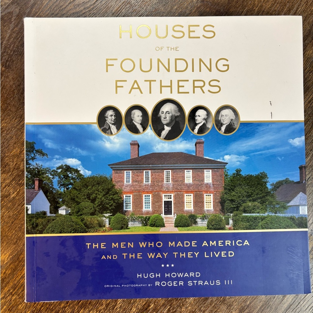 Houses of the founding fathers book